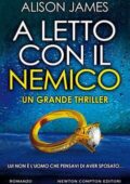 Alison James - A letto con il nemico (2021)
