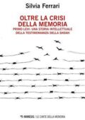 Silvia Ferrari - Oltre la crisi della memoria (2021)