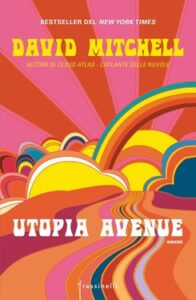 David Mitchell – Utopia Avenue (2021)