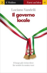 Luciano Vandelli – Il governo locale (2014)