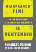 Gianfranco Fini - Il ventennio (2013)