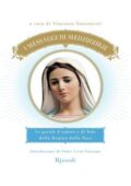 Vincenzo Sansonetti (a cura di) - I messaggi di Medjugorje (2010)