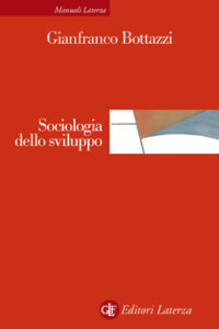 Gianfranco Bottazzi – Sociologia dello sviluppo (2014)