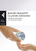 img Mauro Magatti - La grande contrazione (2012)