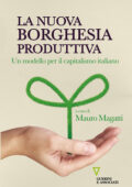 img Mauro Magatti - La nuova borghesia produttiva (2015)
