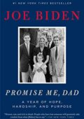 img Joe Biden - Promise Me, Dad: A Year of Hope, Hardship, and Purpose (English Edition) (2017)