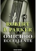 img Robert B. Parker - Omicidio eccellente (2009)