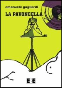 Emanuele Gagliardi – La pavoncella (2014)