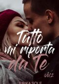 Erika Sole - Tutto mi riporta da Te Vol. 2 (2018)