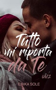Erika Sole – Tutto mi riporta da Te Vol. 2 (2018)