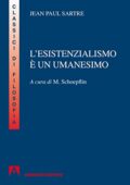 Jean-Paul Sartre - L’esistenzialismo è un umanismo (2014)
