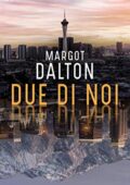 Margot Dalton - Due di noi (2020)