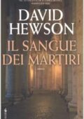img David Hewson - Il sangue dei martiri (2006)