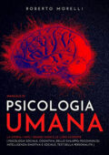 Roberto Morelli - Manuale di Psicologia Umana (2021) (mp3 - 128 kbps)