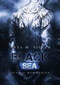 Anya M. Silver - Lethal Men Vol. 5. Black Sea (2020)