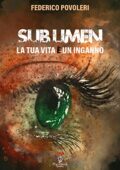 img Federico Povoleri - Sub Limen. La Tua Vita è un Inganno (2020)