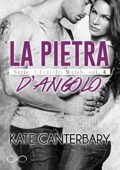 Kate Canterbary - I Fratelli Walsh Vol. 4. La pietra d’angolo (2021)