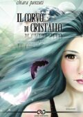 img Chiara Panzuti - Il corvo di cristallo (2021)