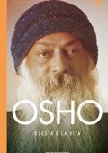 img Osho, Swami Anand Videha - Questa è la vita (Oscar spiritualità) (2012)