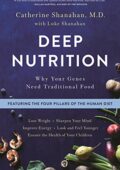 img Catherine Shanahan - Deep Nutrition: Why Your Genes Need Traditional Food (English Edition) (20