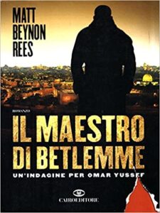 Matt Beynon Rees – Il maestro di Betlemme (2007)