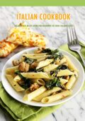 img Peggy Allport - Italian Cookbook: The Complete Recipe Book for Beginners to Cook Italian Dishes