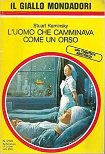 Stuart Kaminsky – L’uomo che camminava come un orso (1991)