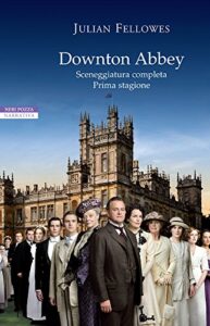 Julian Fellowes – Downton Abbey (2013)