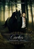Barbara Riboni - Carlos. Inopinatum munus