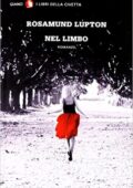 Rosamund Lupton - Nel limbo (2012)