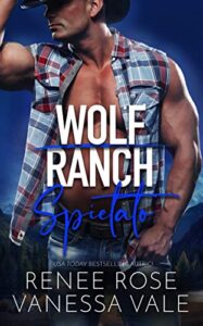 Vanessa Vale & Renee Rose – Wolf Ranch Vol. 6. Spietato (2020)