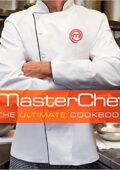 img Contestants and Judges of Masterchef - Masterchef: The Ultimate Cookbook (Inglese) (2012)
