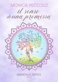 img Monica Peccolo - Mandala Vol. 2. Il senso di una promessa (2019)