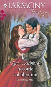 Lucy Ashford – Accordo col libertino (2015)
