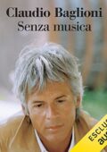 img Claudio Baglioni - Senza musica Scritti dal 1974 (2019) mp3 128kbps