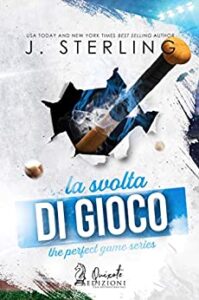 J. Sterling – The perfect game Vol. 2. La svolta di gioco (2021)