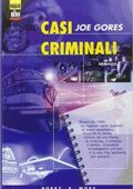 img Joe Gores - Casi criminali (2000)