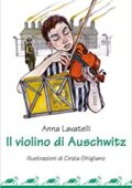 img Anna Lavatelli - Il violino di Auschwitz (2018)