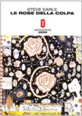 img Steve Earle - Le rose della colpa (2005)