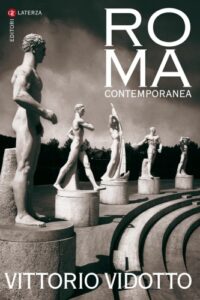 Vittorio Vidotto – Roma Contemporanea (2006)