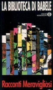 Jorge Luis Borges – La biblioteca di Babele (1991)