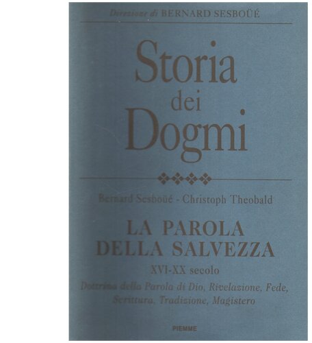 Bernard Sesboué, Christoph Theobald – Storia dei Dogmi Vol. 4 (1998)