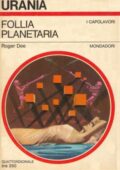 img Roger Dee - Follia planetaria [Urania 0459] (1955)