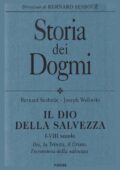 Bernard Sesboué, Joseph Wolinski - Storia dei Dogmi Vol. 1 (1996)