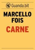 Marcello Fois - Carne (2014)