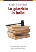 img Carlo Guarnieri - La giustizia in Italia (2011)
