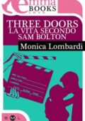 img Monica Lombardi - Three doors. La v...