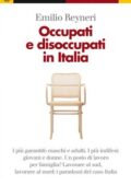 img Emilio Reyneri - Occupati e disoccupati in Italia (2010)