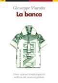 img Giuseppe Marotta - La banca (2010)