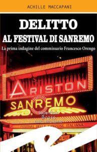 Achille Maccapani – Delitto al Festival di Sanremo (2021)